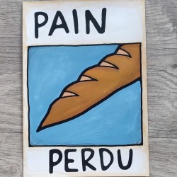 Affiche A4 "Pain Perdu"